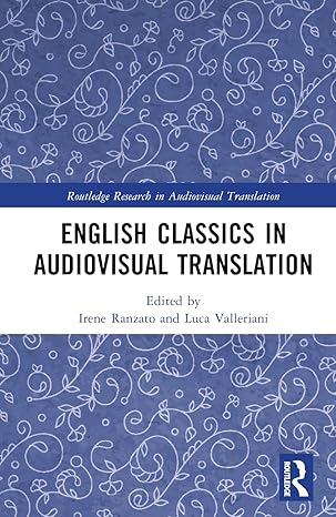 English Classics in Audiovisual Translation (Routledge Research in Audiovisual Translation) - Epub + Convrerted Pdf